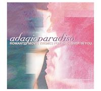 Various - Adagio Paradiso: Romantic Movie Themes