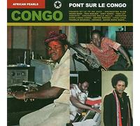 Various - African Pearls - Pont sur Le Congo (2CD)