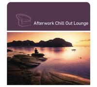 Various - Afterwork Chill Out Lounge