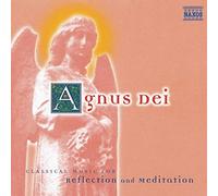 Various - Agnus Dei - Classical Music for Reflection and Meditation