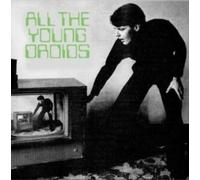VARIOUS - All The Young Droids Junkshop Synth Pop 1978-1985 reissue - - J3z