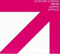 Various - All Tomorrow's Parties 3.0: Autechre Curated