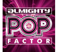 Various - ALMIGHTY PRESENTS: ALMIGHTY POP FACTOR