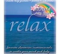 Various - Aloha With Style: Relax