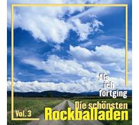 Various - Als Ich Fortging 3-die Schönsten Rockballaden