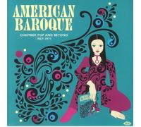 American Baroque: Chamber Pop and Beyond 1967-1971 [VINYL]