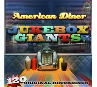 Various - American Diner: Jukebox Giants