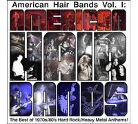 Various - American Hair Bands: Vol. 1