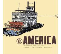 Various - America-Ein Musikalischer Reisebericht / Musical Travelogue