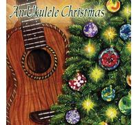 Various - An Ukulele Christmas