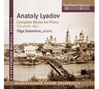Various - Anatoly Lyadov - Complete Works For Piano Vol. 1 & 2 (69 Pieces) [CD]