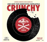 Various - And Now For Something Completely Crunchy [VINYL]