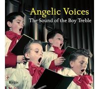 Various - Angelic Voices: The Sound Of The Boy Treble