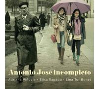 Various - Antonio José: Incompleto