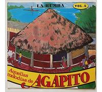 Various - Aquellas Melodias de Agapito: La Rumba Vol. 5