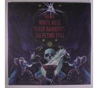 Various Artist - Black Rainbows/White Hills/Naam/Flying Eyes