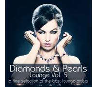 Various Artist - Diamonds & Pearls Lounge Vol.5