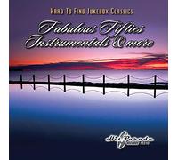 Various Artist - Hard To Find Jukebox Classics : Fabulous Fifties Instrumentals & More