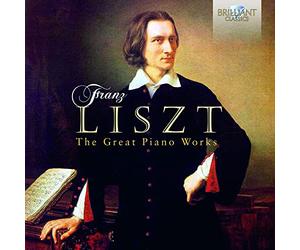 Various Artist - Liszt: The Great Piano Works