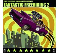 Various Artist - Switchstance Recordings Presents Fantastic Freeriding 2