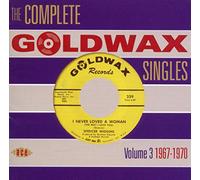 Various Artist - The Complete Goldwax Singles Volume 3 :1967-1970