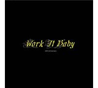 Various artist - Work It Baby 10th Anniversary