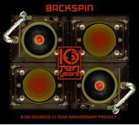 Various Artists - バックスピン~A SIX DEGREES 10 YEAR ANNIVERSARY PROJECT