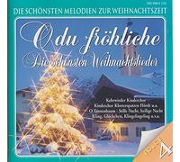 Various Artists - 0 Du FröhIiche - Begabte Kinderchöre singen zum Fest