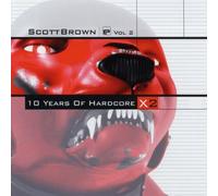 Various Artists - 10 Years Of Hardcore Vol. 2