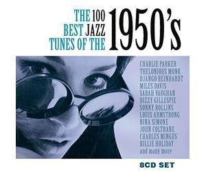 Various Artists - 100 Best Jazz Tunes of the 1950s (8 CDs)