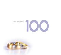 Various Artists - 100 Best Wedding
