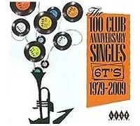 Various Artists - The 100 Club Anniversary Singles 6TS 1979-2009