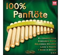 Various Artists - 100% Panflöte