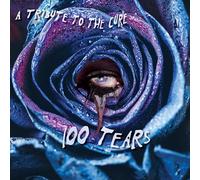 Various Artists - 100 Tears - A Tribute To The Cure [VINYL]