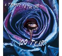 Various (cure Tribute) - 100 Tears