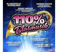 Various Artists - 110 Prozent Blasmusik