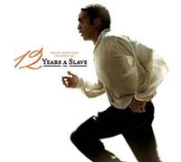Various Artists - 12 Years A Slave (Music From And Inspired By The Motion Picture)