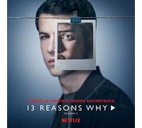 Various Artists - 13 Reasons Why Season 2