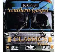 Various Artists - 16 Great Southern Gospel Classics, Vol. 6
