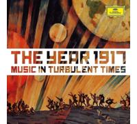 Various Artists - 1917 - Music In Turbulent Times [CD]