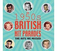 1950s British Hit Parade - The Hits We Missed (2CD)