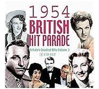Various Artists : 1954 British Hit Parade: Britain's Greatest Hits - Volume 3