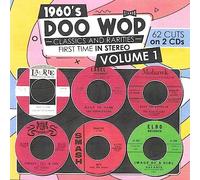 Various Artists - 1960s Doo Wop Classics and Rarities First Time In Stereo, Vol. 1