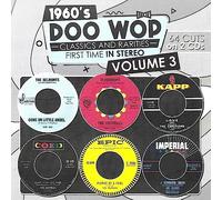 Various Artists - 1960s Doo Wop Classics and Rarities First Time In Stereo, Vol. 3