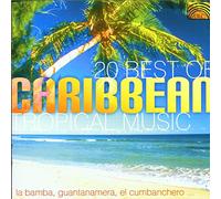 Various Artists - 20 Best of Carribean Tropical Music