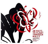 Various Artists - 20 Ways To Float Through Walls