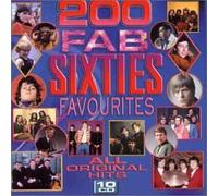 Various Artists - 200 Fab 60s Favourites: ALL ORIGINAL HITS