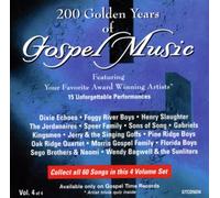 Various Artists - 200 Years of Gospel Music: Gospel Artists, Vol. 4