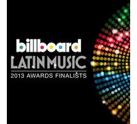 Various Artists - 2013 Billboard Latin Music Awards Compilation