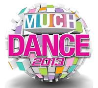 Various Artists - 2013 Much Dance / Various
